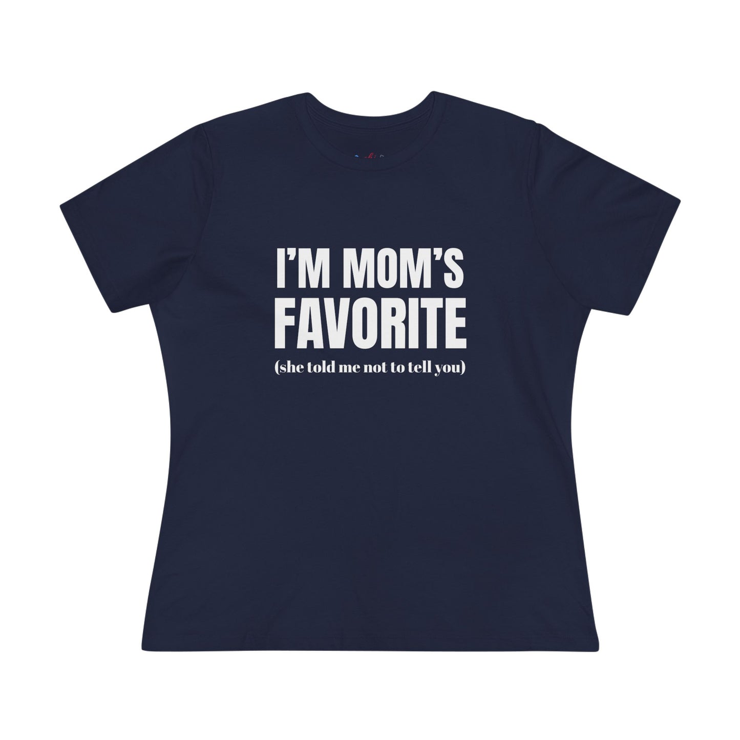 Mom's Favorite Women’s Cotton T - W