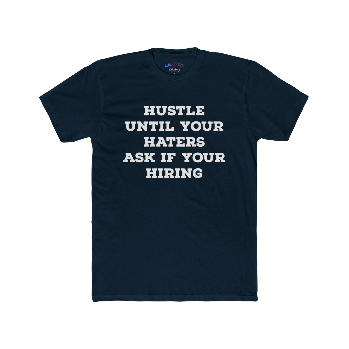Hustle Until Your Haters...  -  w