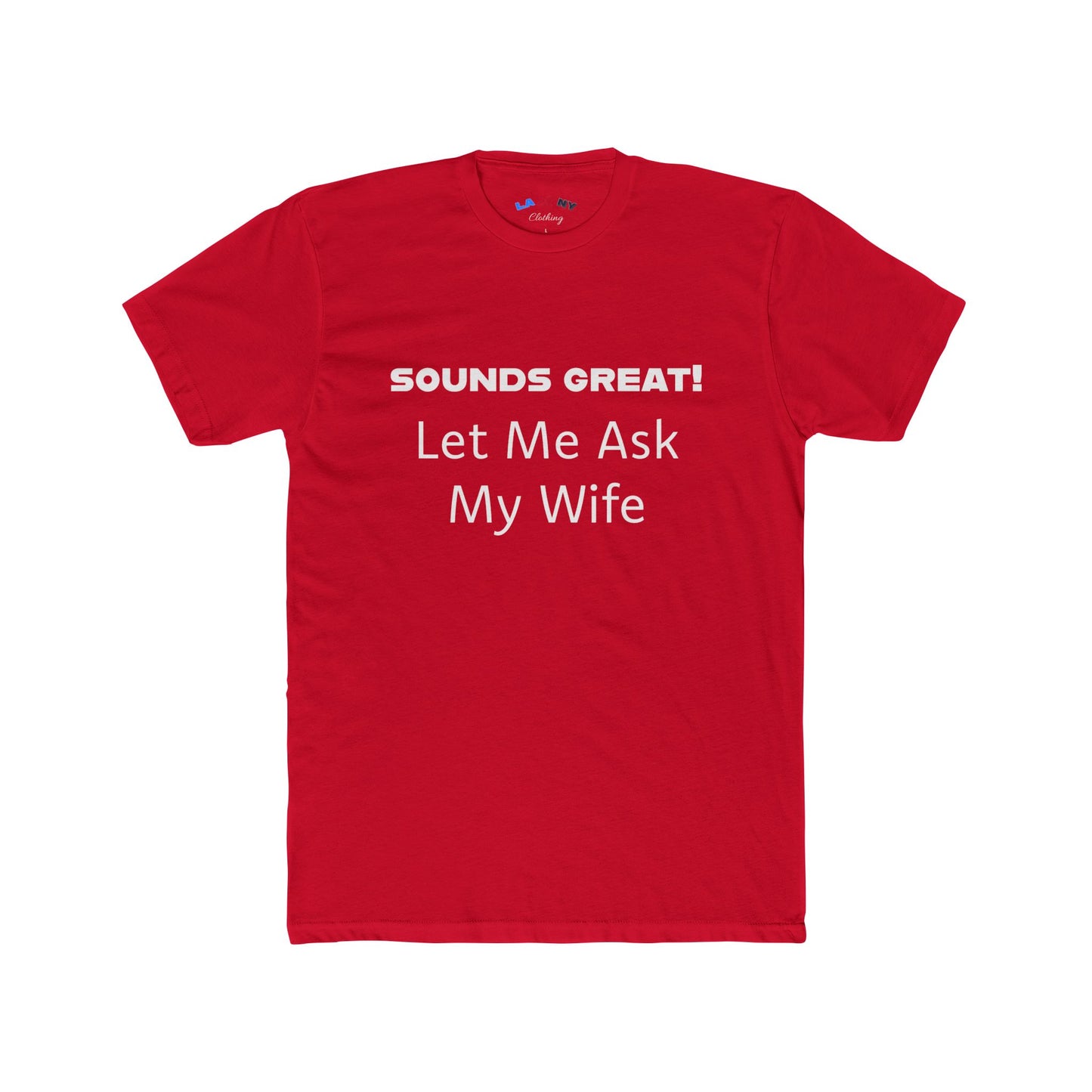 Let Me Ask My Wife -  w
