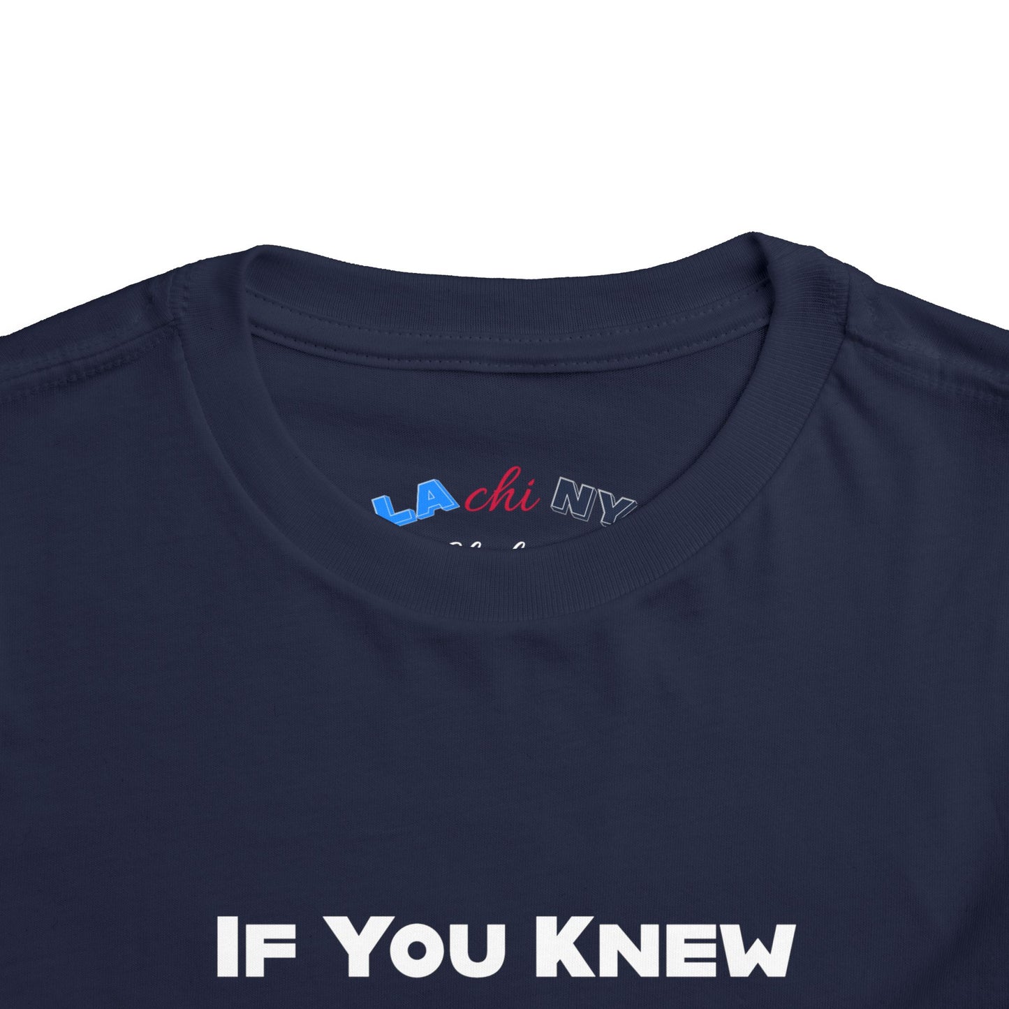 If You Knew -  Toddler