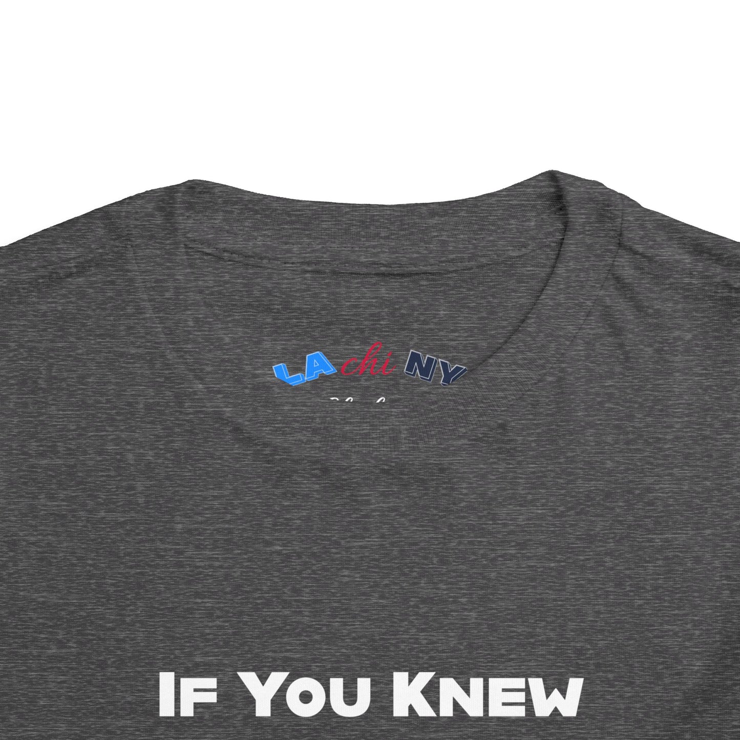 If You Knew -  Toddler
