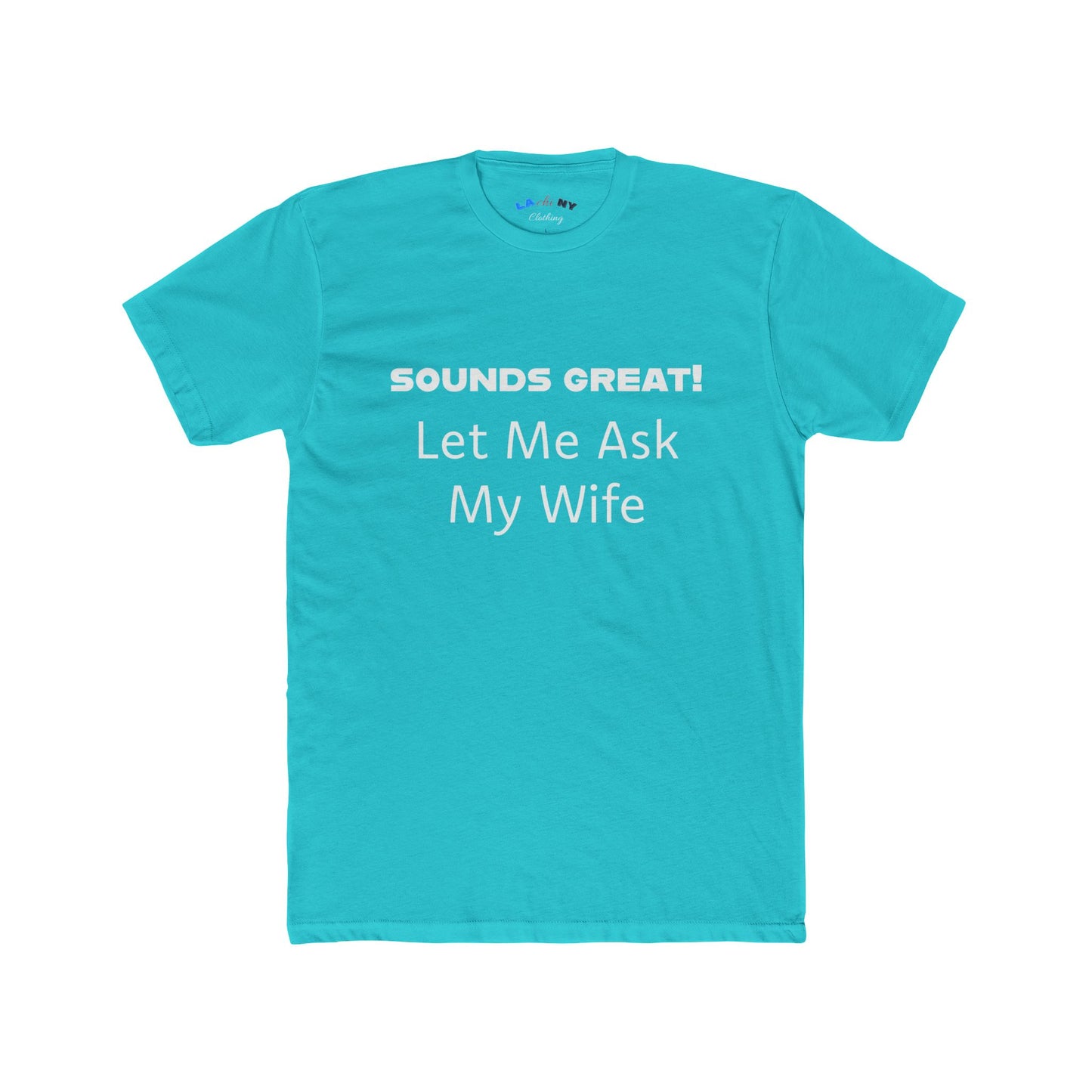 Let Me Ask My Wife -  w