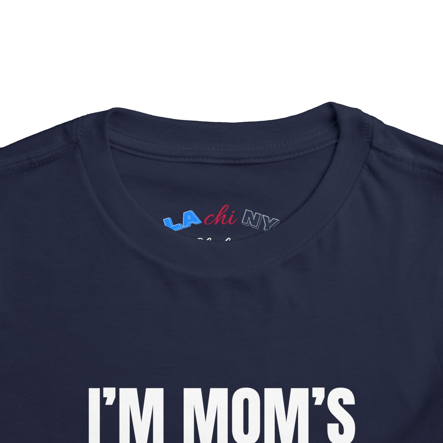 Mom's Favorite - Toddler