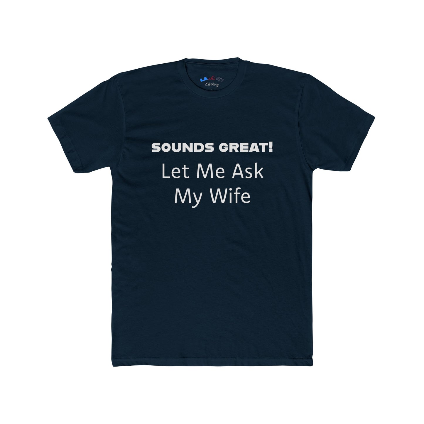 Let Me Ask My Wife -  w