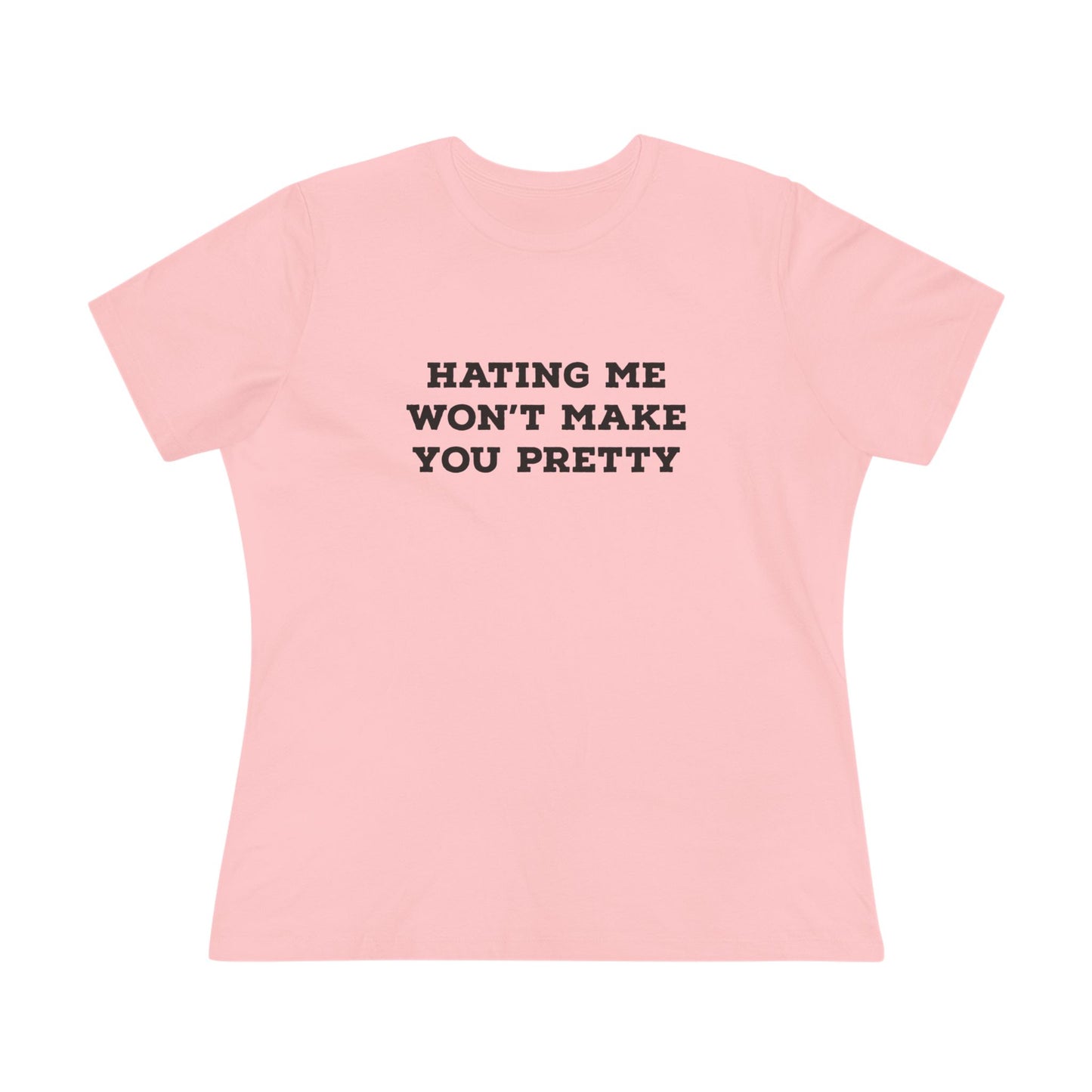 Hating Me Women’s T - B