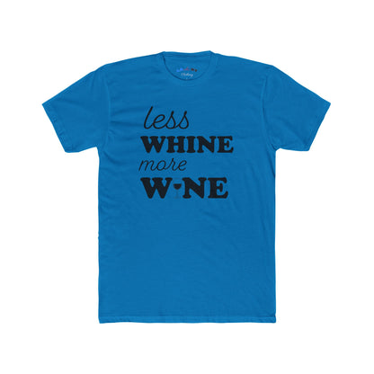 Less Whine More Wine
