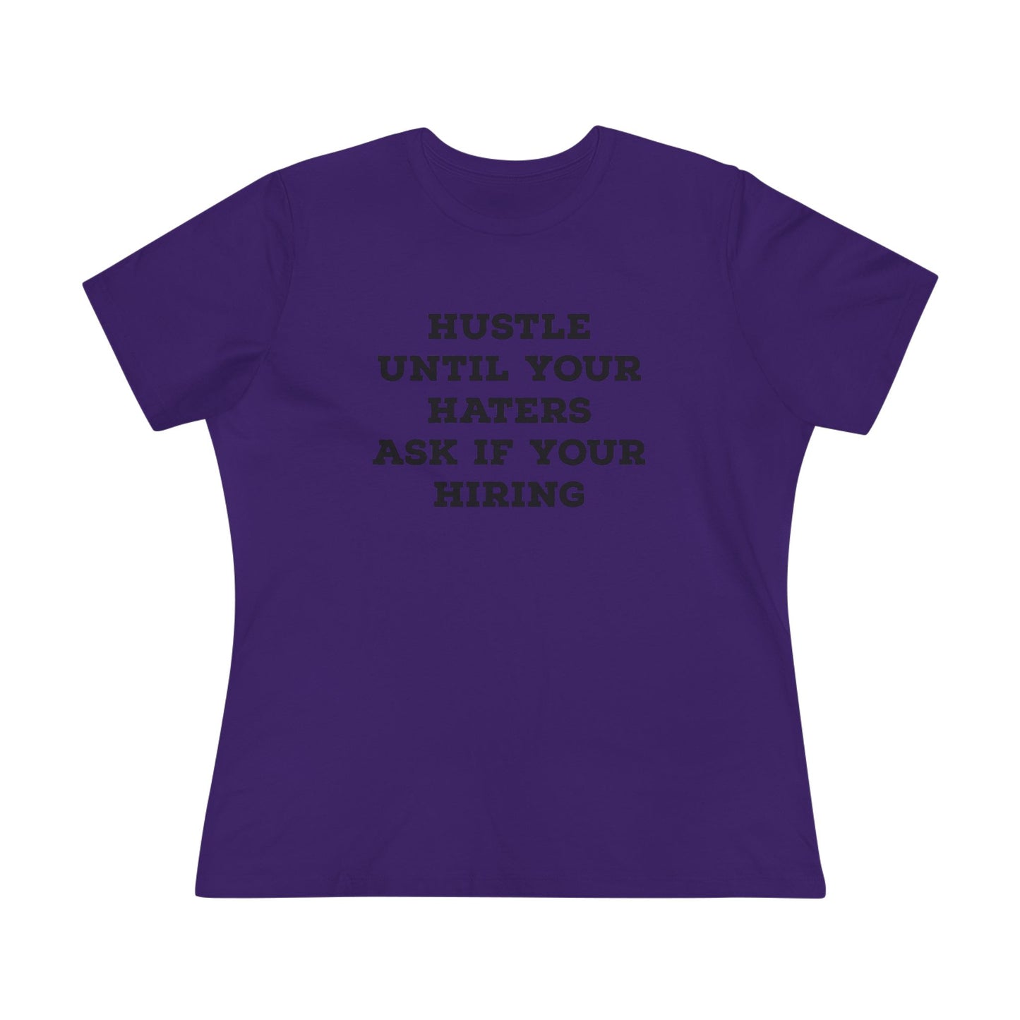 Hustle Until Women’s T - Black