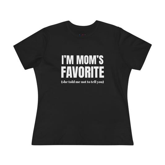 Mom's Favorite Women’s Cotton T - W