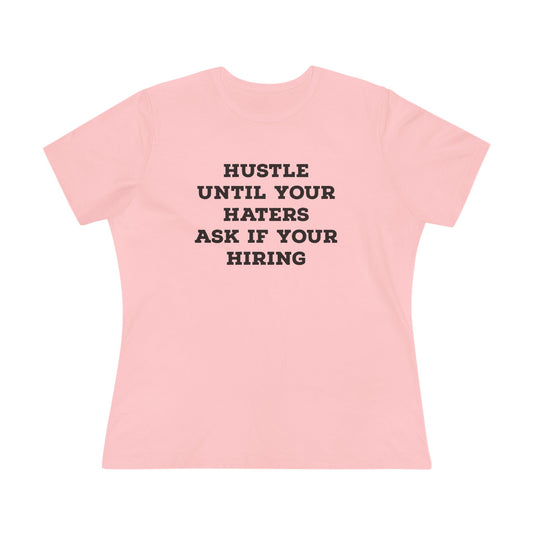 Hustle Until Women’s T - Black