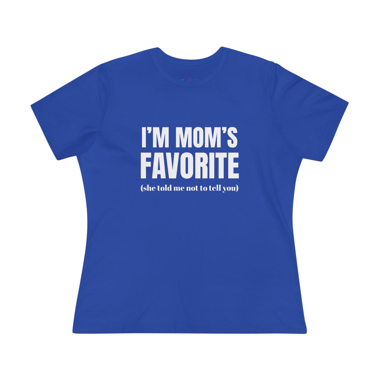 Mom's Favorite Women’s Cotton T - W