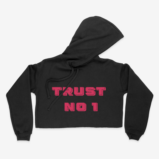 Trust No 1. Cropped