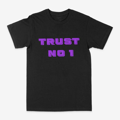 TRUST NO 1 - Purple