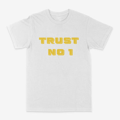 TRUST NO 1 - Gold